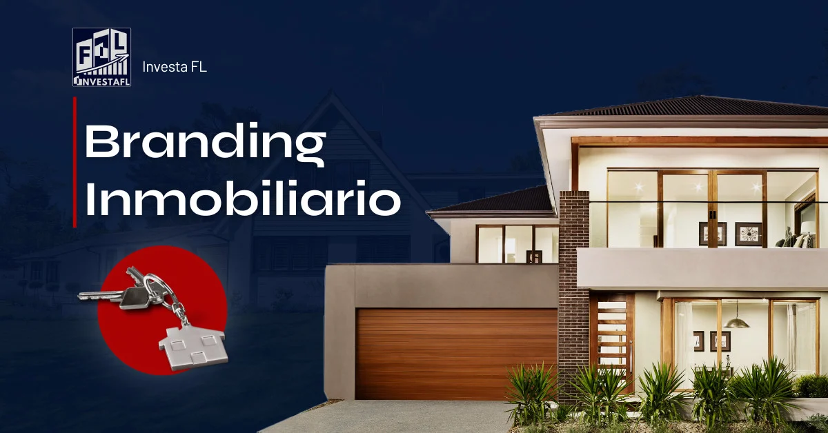 Estrategias de Branding Inmobiliario